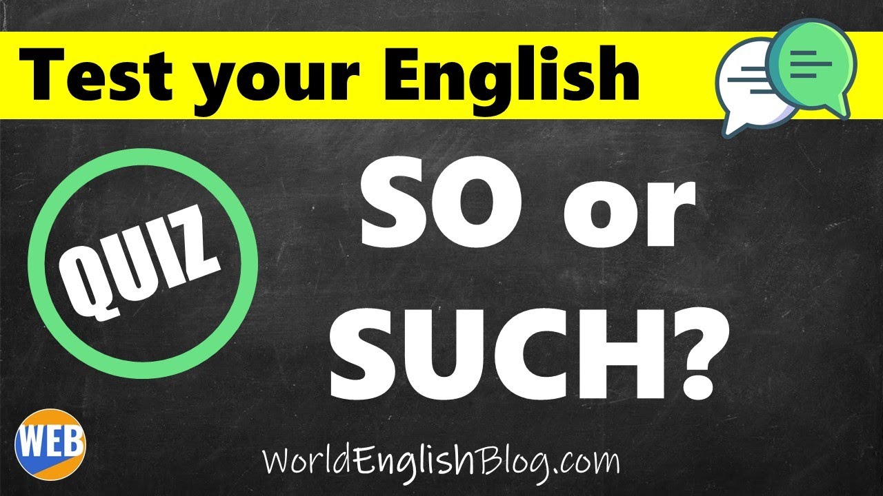 'Video thumbnail for Vocabulary QUIZ - SO or SUCH (Test your English🤔❓)'