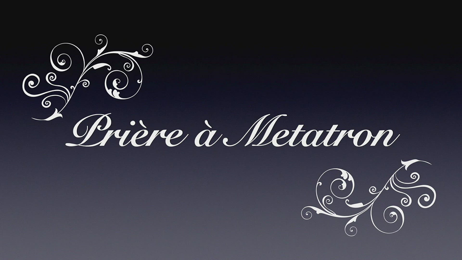 'Video thumbnail for Prière à l’archange Métatron'