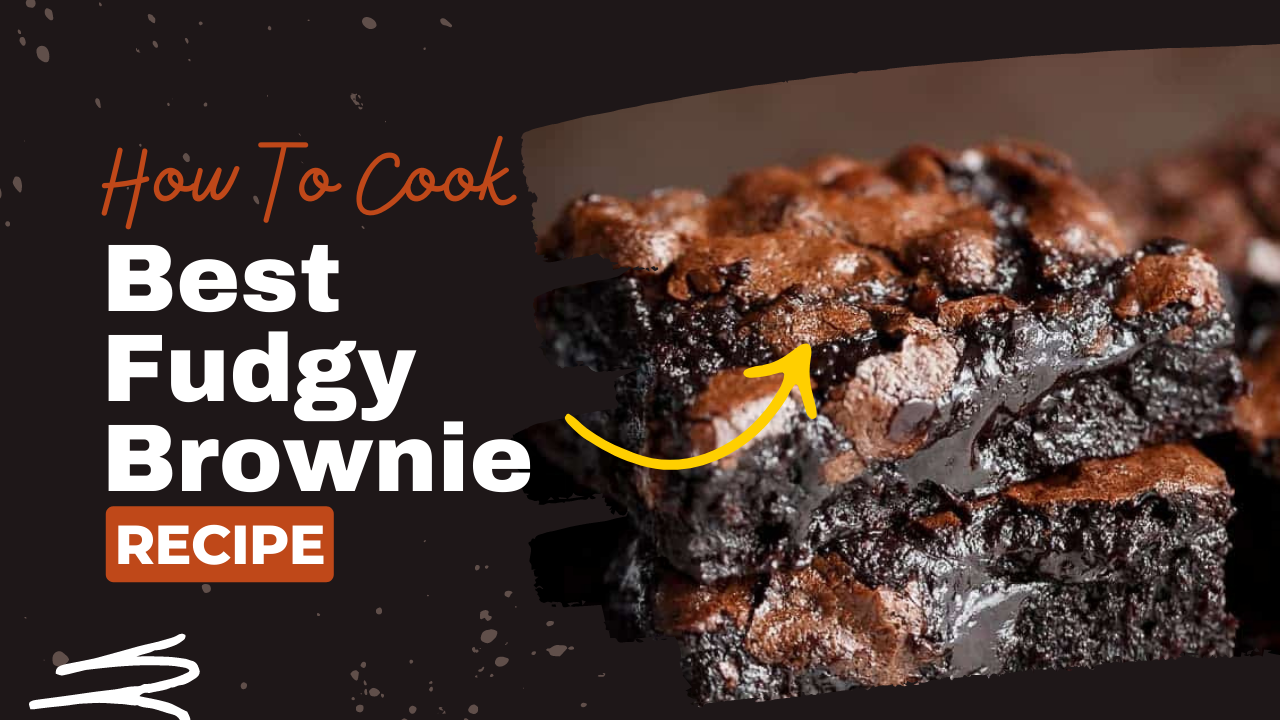 Video thumbnail for How to make Best Fudgy Brownie recipe