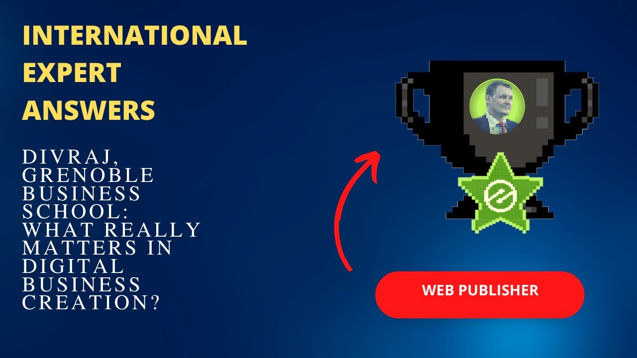 'Video thumbnail for What Really Matters In Digital Business Creation?'