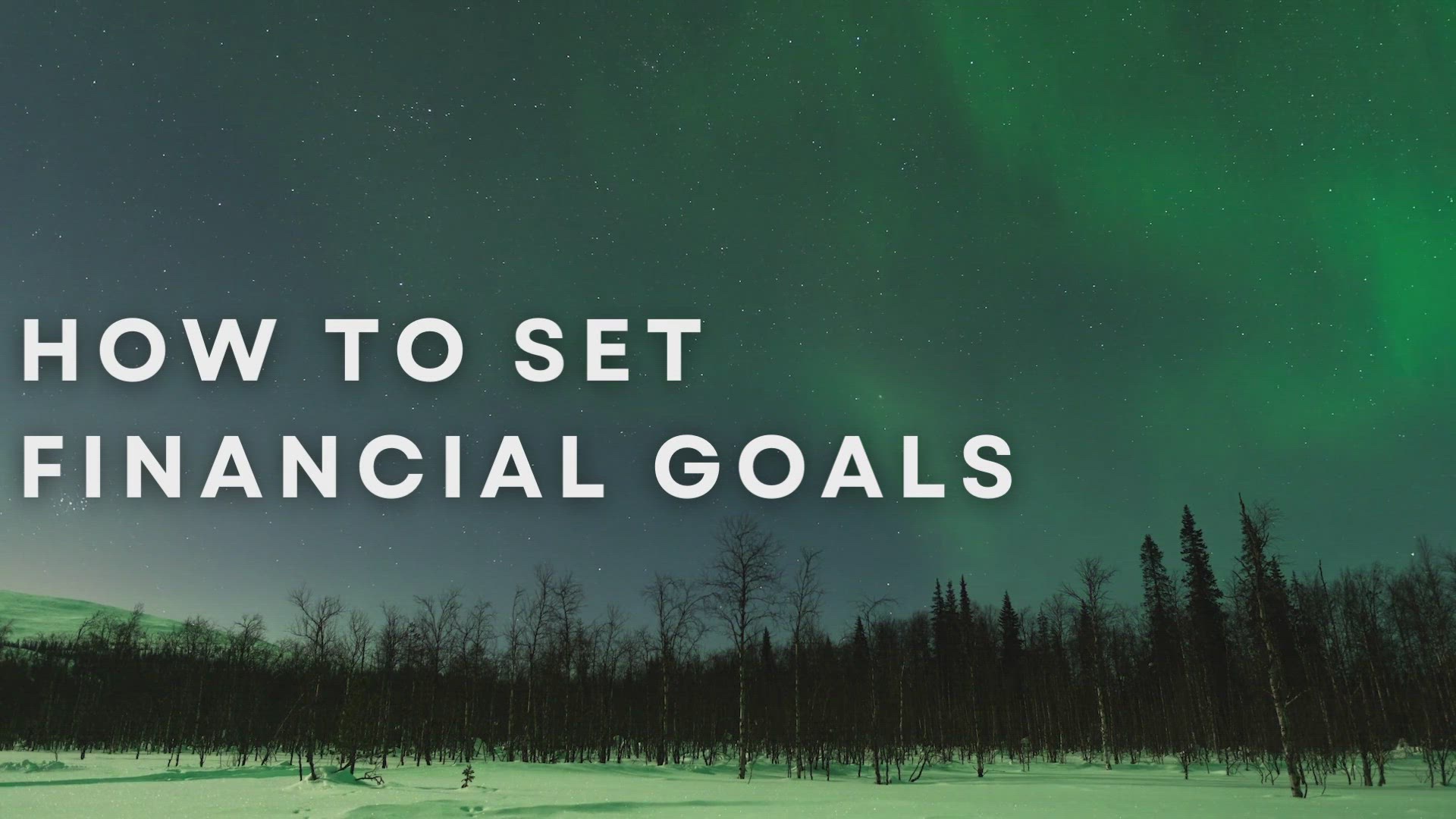 'Video thumbnail for How To Set Financial Goals'