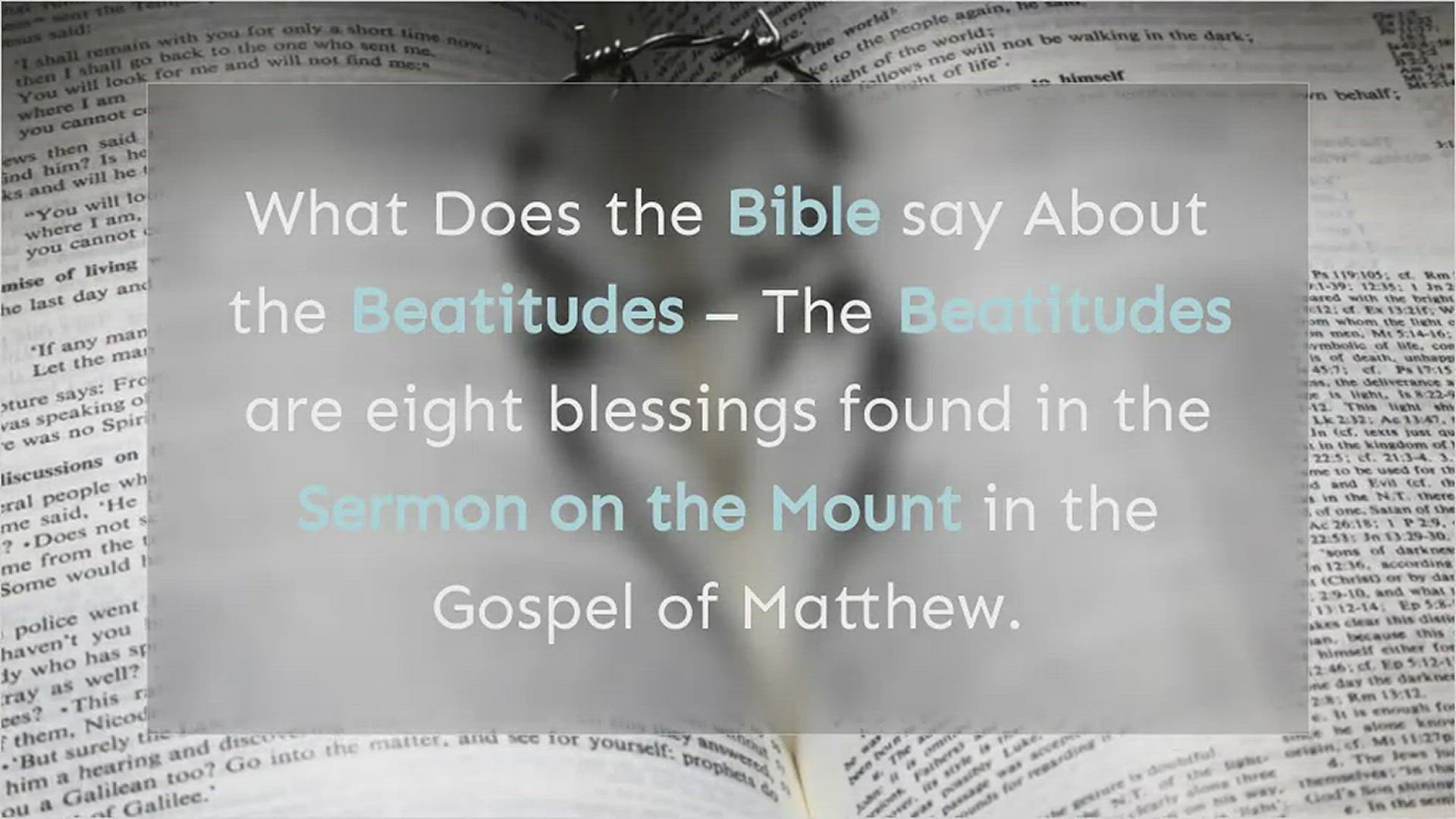 Video thumbnail for What Does the Bible Say about the Beatitudes
