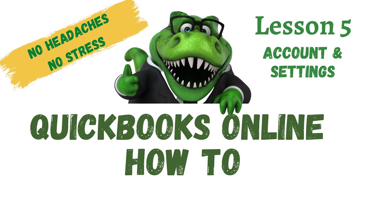 'Video thumbnail for QuickBooks How To | #5 Account and Settings for Your Company | Free QuickBooks Online Training'