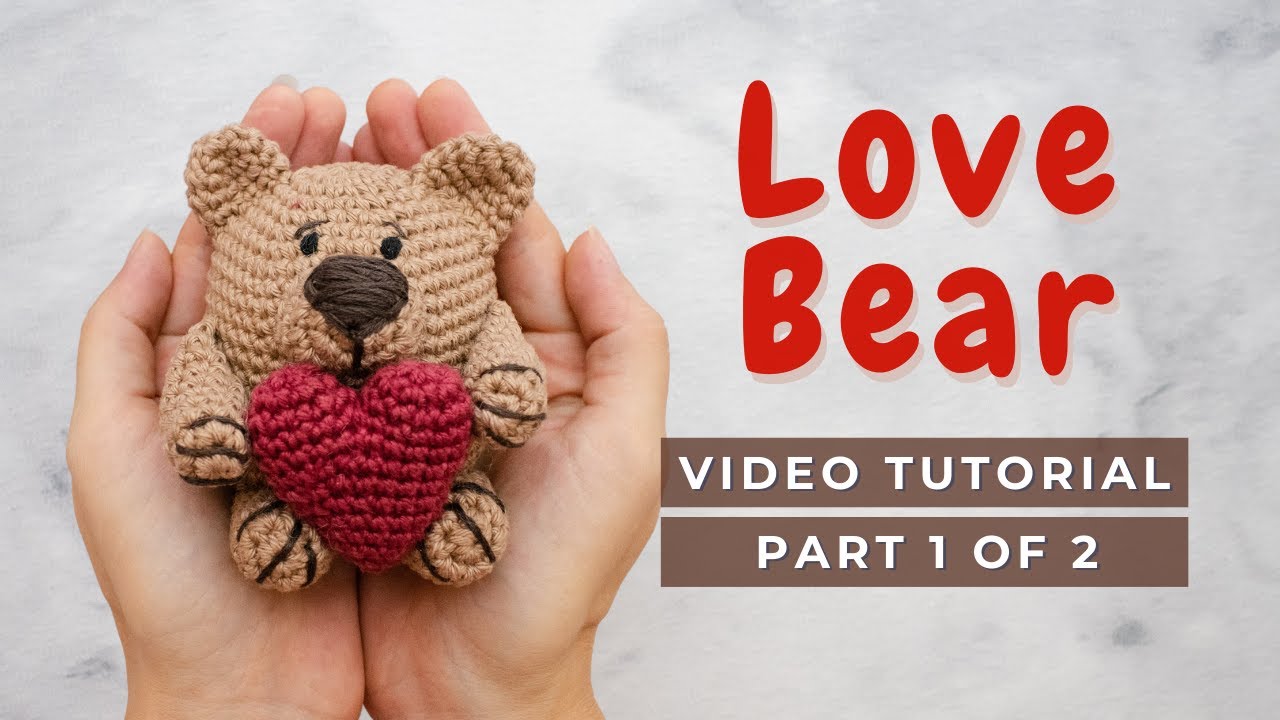 Video thumbnail for How to crochet a love Bear! Amigurumi Video tutorial Chubby Bear pattern PART 1
