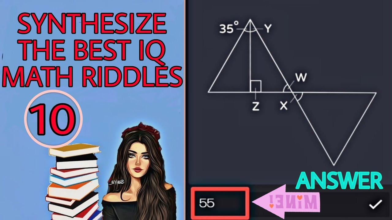 'Video thumbnail for Synthesize the best IQ Math Riddles | Training to improve Mathematical thinking | Increase IQ #10'