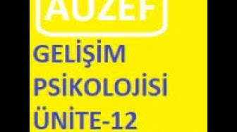 'Video thumbnail for Auzef Gelişim Psikolojisi Ünite-12 Online Test'