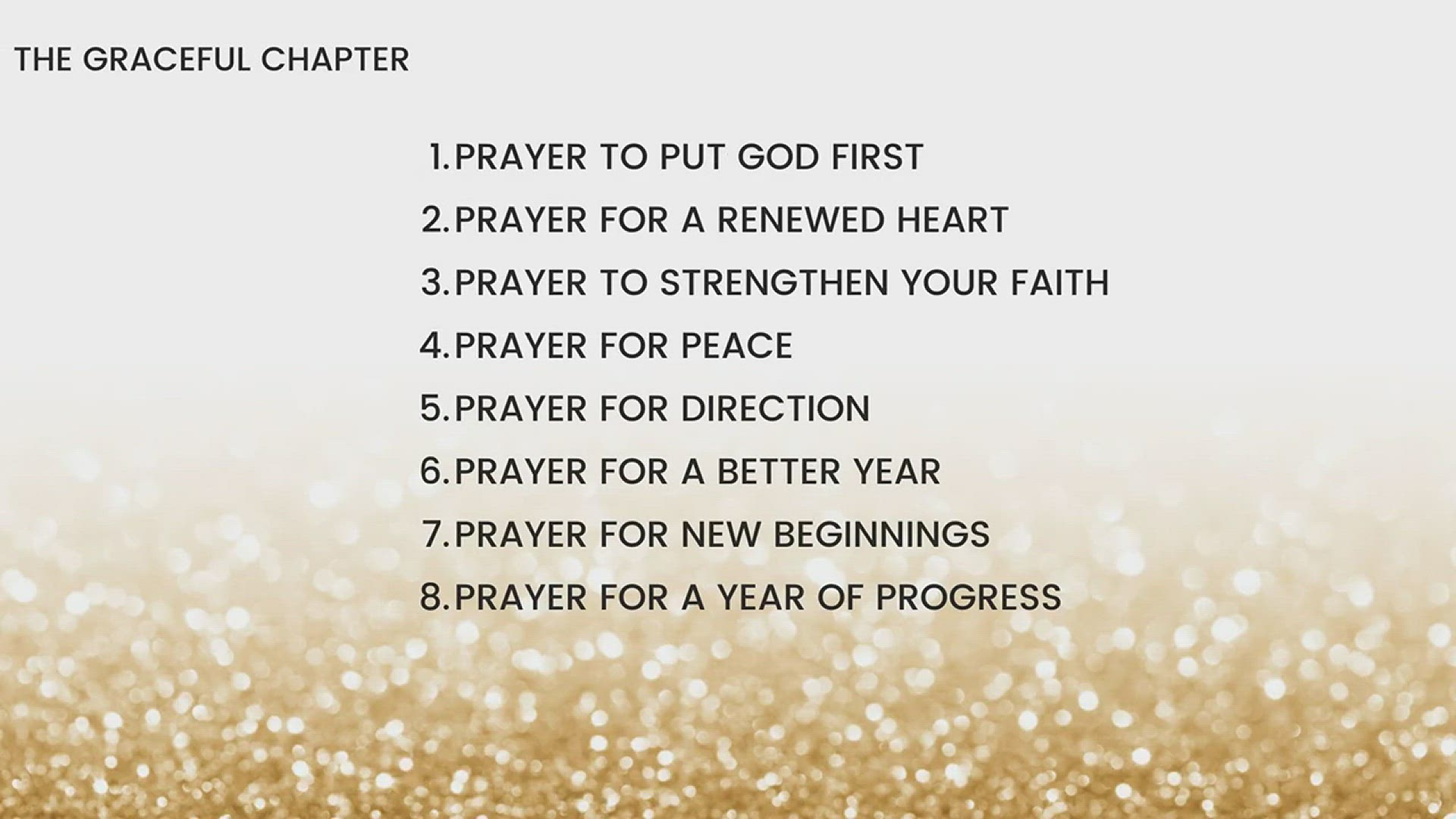 Video thumbnail for 8 Prayers For The New Year