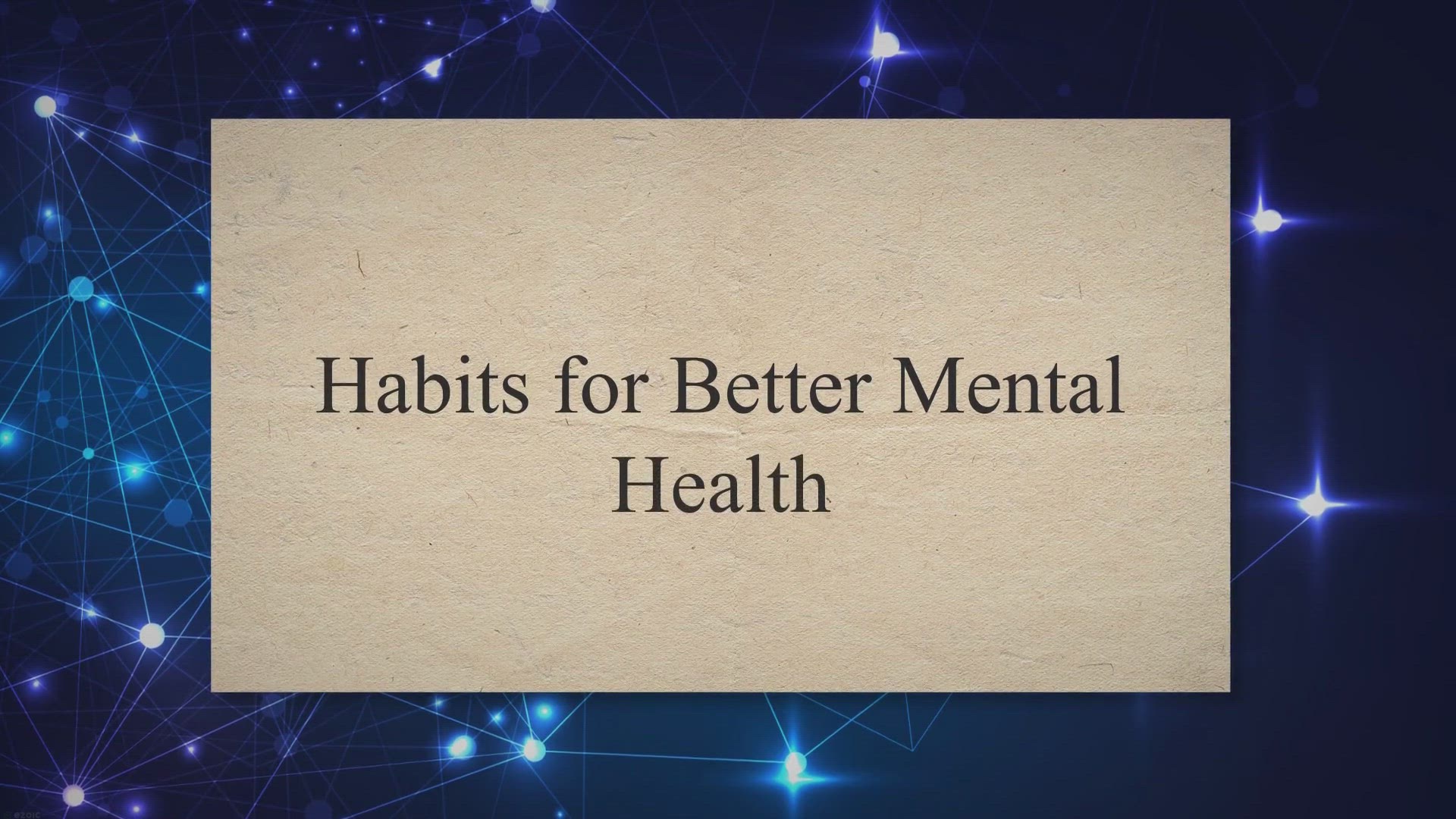 'Video thumbnail for Habits for Better Mental Health'