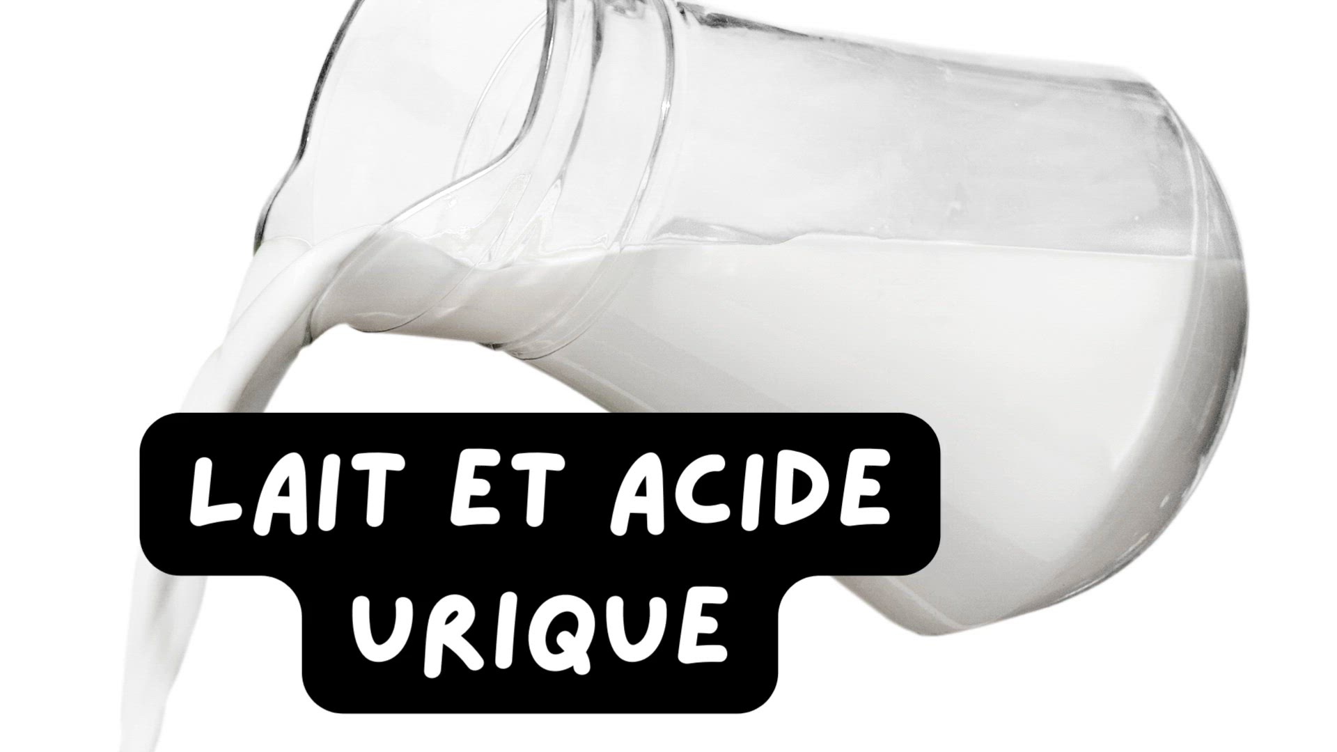 'Video thumbnail for Lait et acide urique'