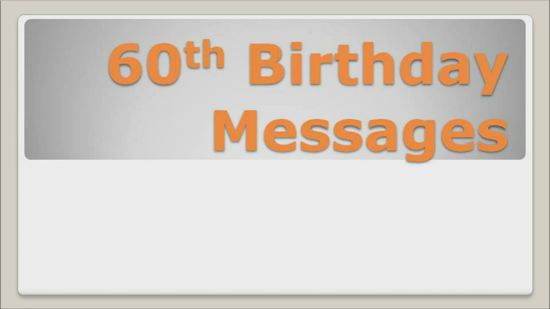 'Video thumbnail for 60th Birthday Card Messages'