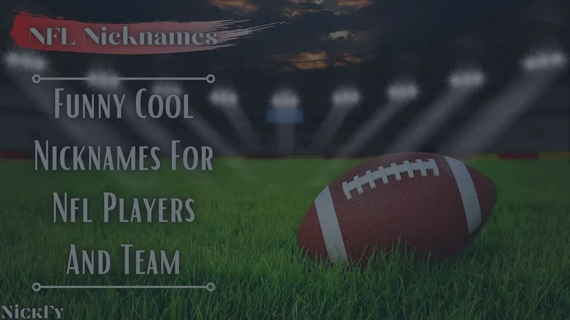 Video thumbnail for NFL Nicknames | Funny Cool Best NFL Nicknames In NFL History