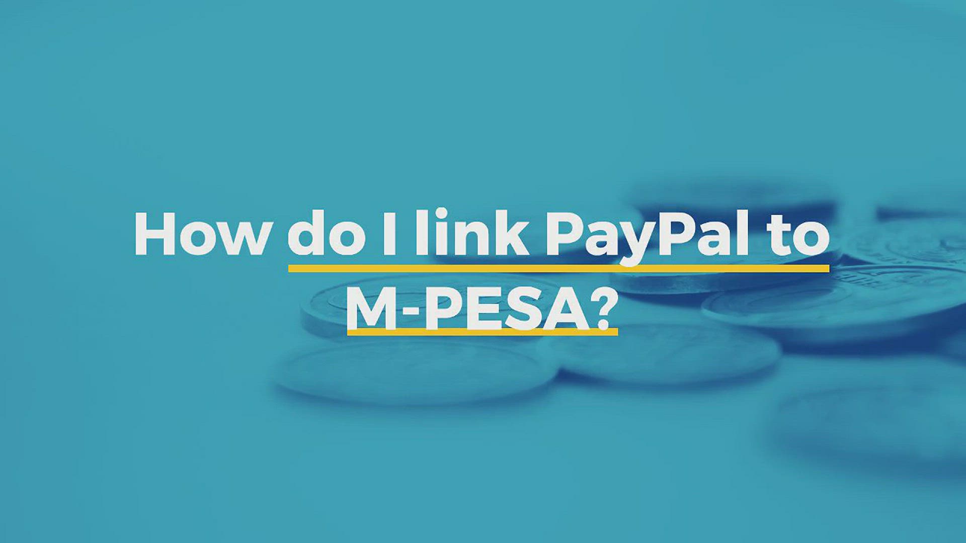 'Video thumbnail for How do I link PayPal to M-PESA'