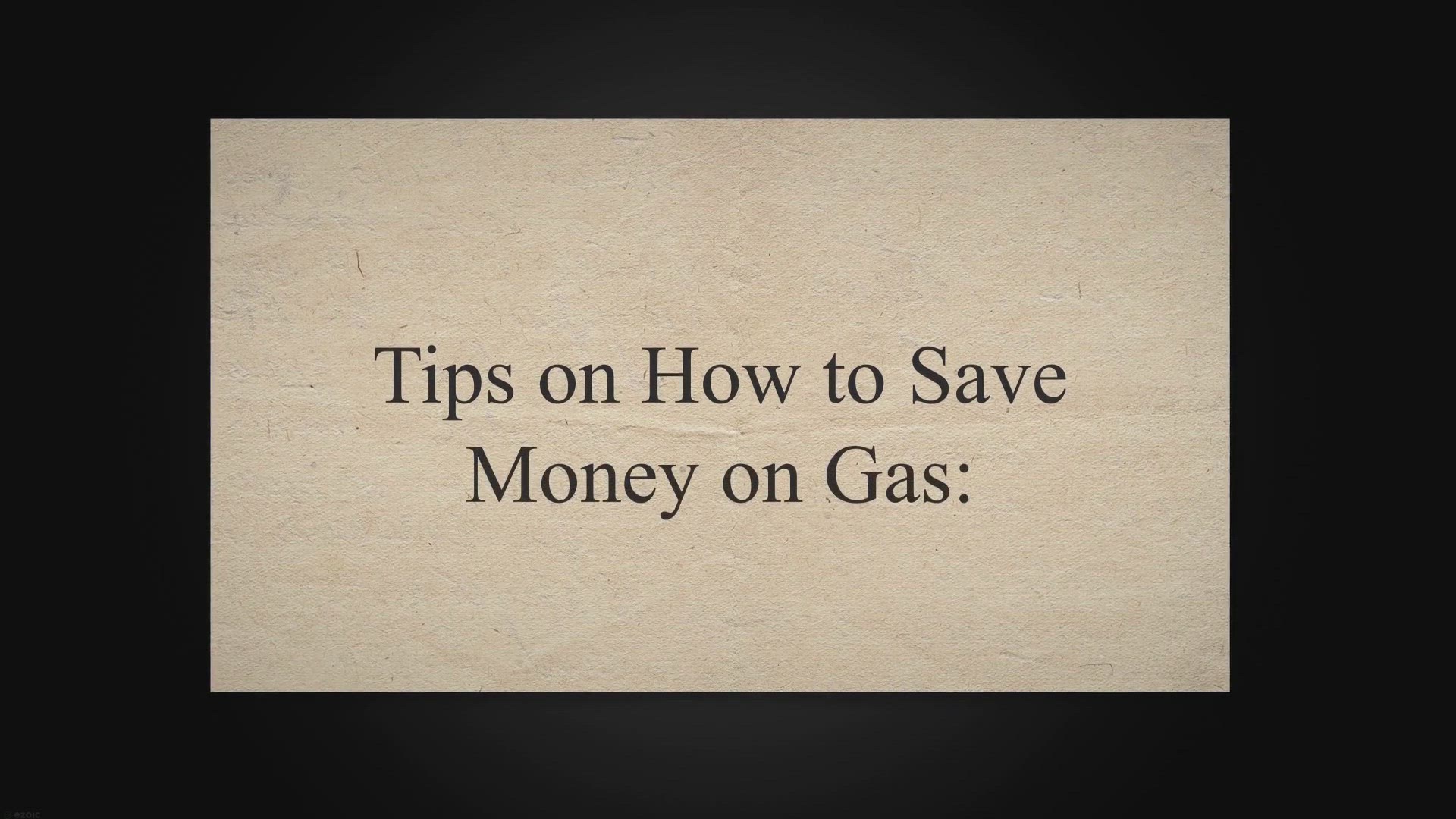 'Video thumbnail for Tips on How to Save Money on Gas'
