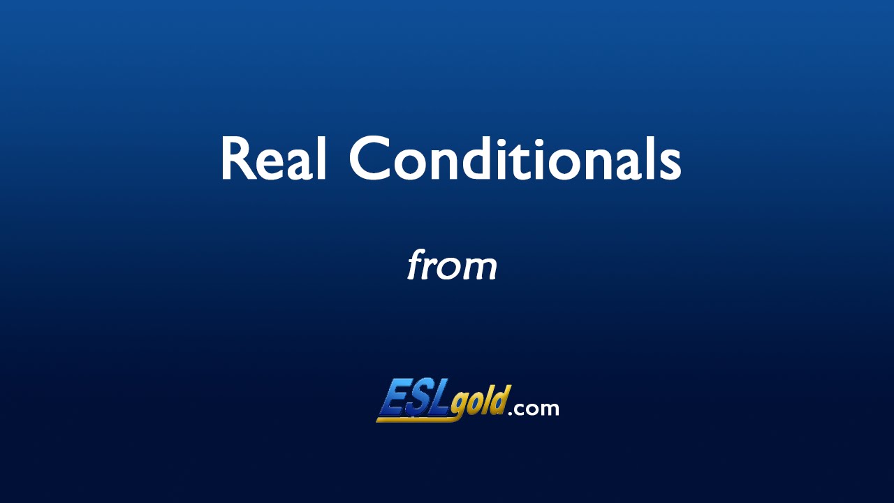 'Video thumbnail for Free English Lessons:  Real Conditionals'