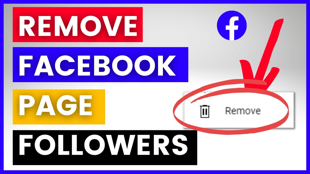 Video thumbnail for How To Remove Followers On A Facebook Page? [in 2023]