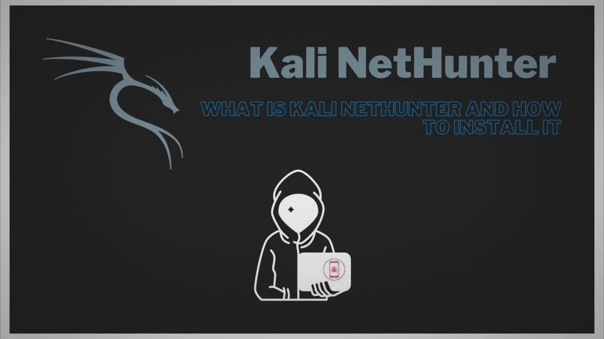 'Video thumbnail for Kali NetHunter: What Is It And What You Can Do With It?'