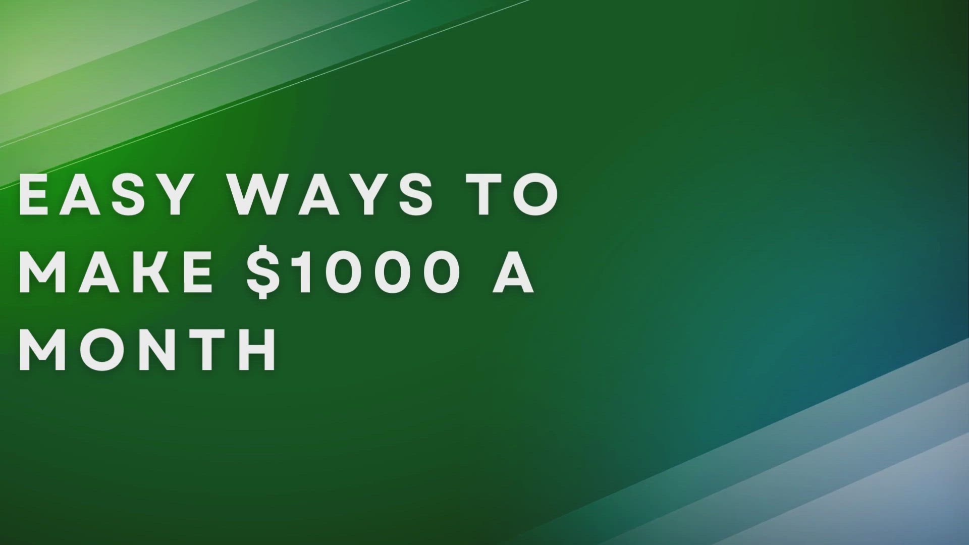 'Video thumbnail for Easy Ways To Make $1000 A Month'