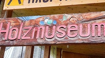 'Video thumbnail for Holzmuseum Murau Österreich'