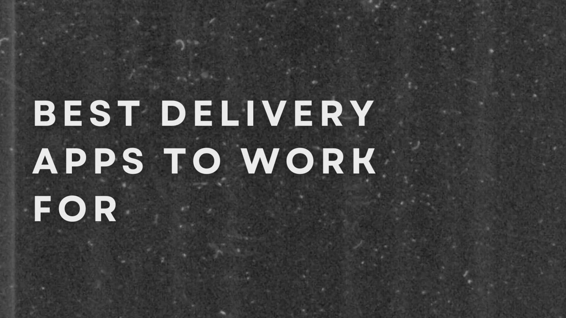 'Video thumbnail for Best Delivery Apps To Work For'