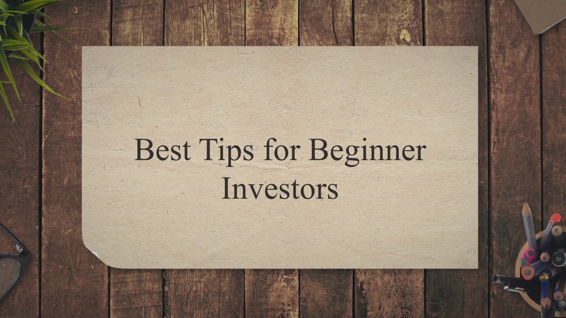 'Video thumbnail for Best Tips for Beginner Investors'