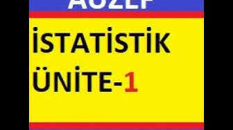 'Video thumbnail for Auzef İstatistik Ünite-1 Testi'