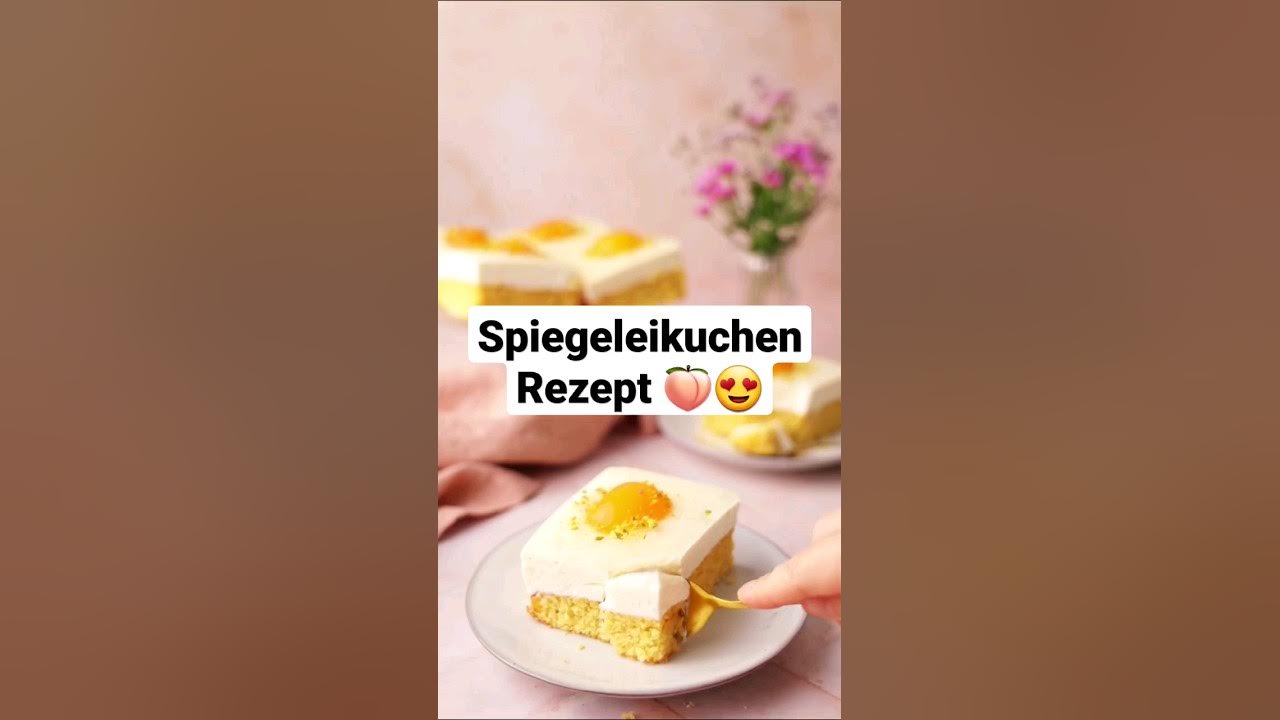 Video thumbnail for Spiegeleikuchen - Saftiger Low Carb Kuchen 🍑😍
