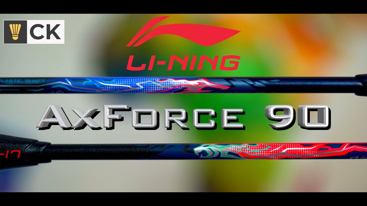 LiNing Axforce 90 Max: Tiger and Dragon Badminton Racket Review