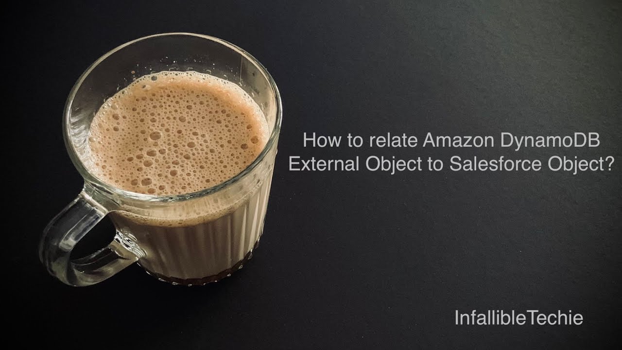 'Video thumbnail for Relate Amazon DynamoDB External Object to Salesforce Object'