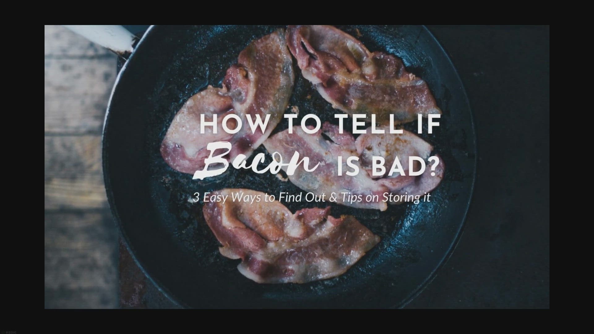 How to Tell If Bacon Is Bad: 3 Easy Ways to Find Out - StreetSmart Kitchen
