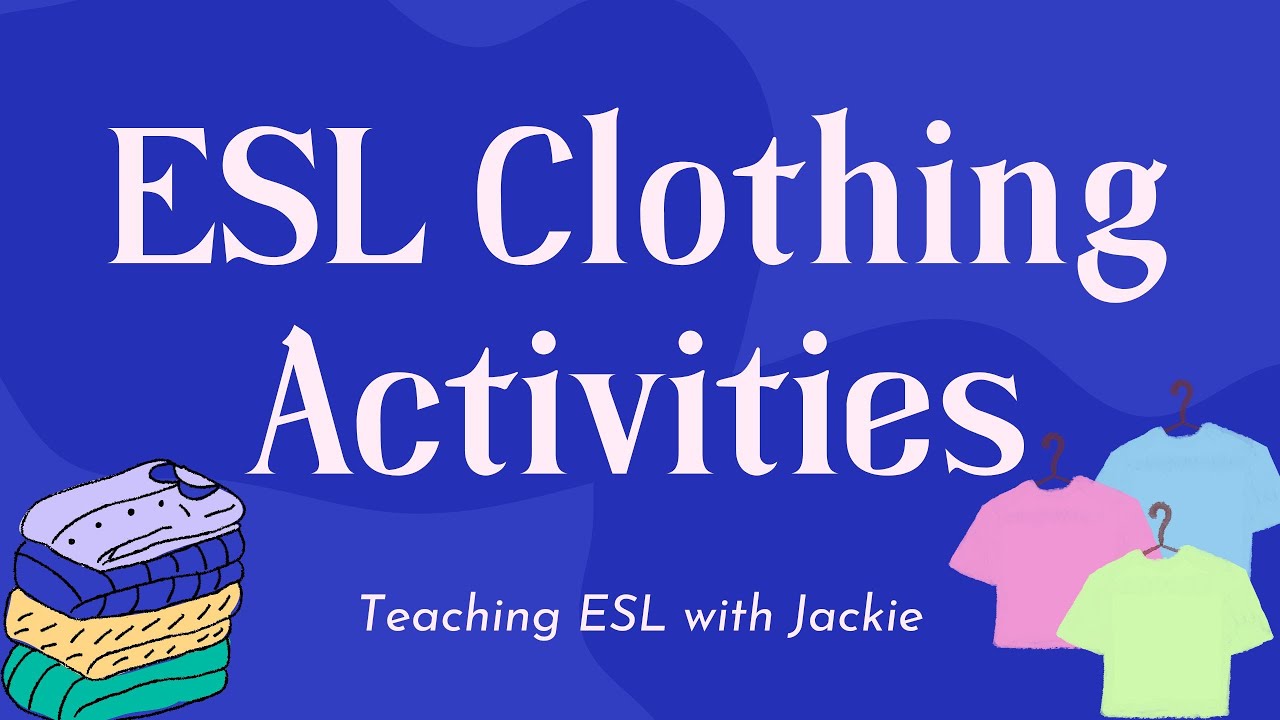 Shopping for clothes: ESL/EFL Lesson Plan and Worksheet