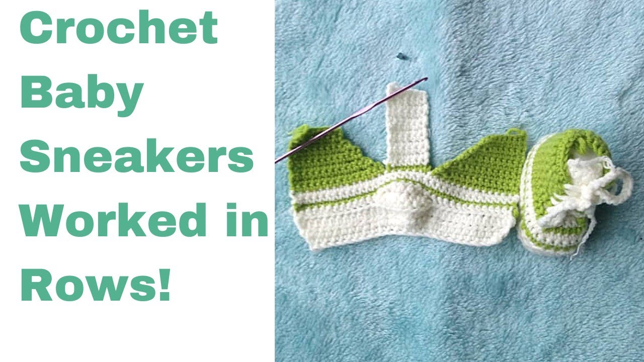 'Video thumbnail for Crochet baby sneakers worked flat'