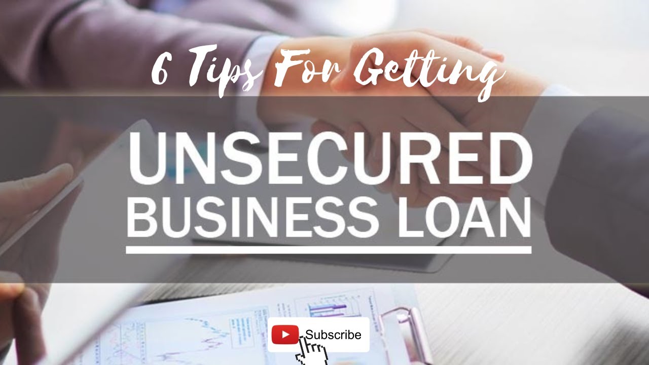 'Video thumbnail for 6 Tips For Getting Unsecured Business Loans💰 #businessloans'