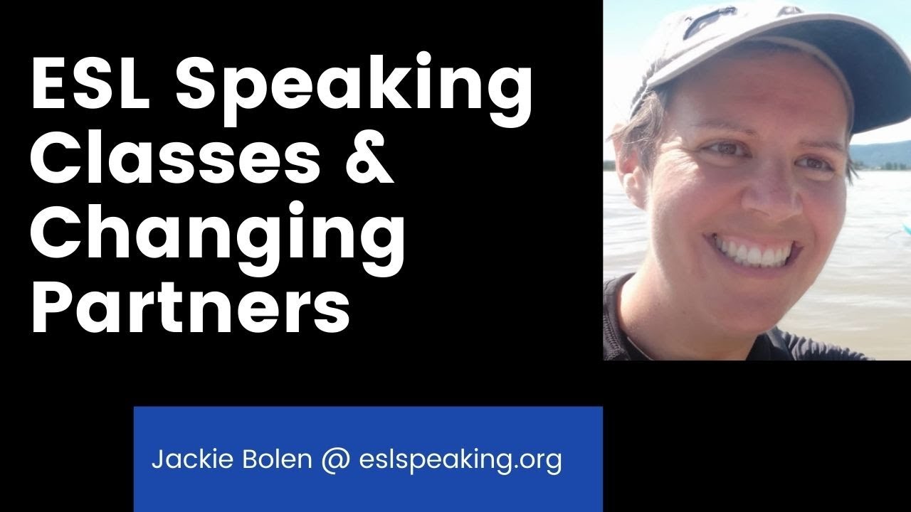 'Video thumbnail for Change Partners Often in ESL Speaking and Conversation Classes | Changing Partners TEFL Class'