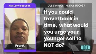 Video thumbnail for If Frank could time travel he'd tell his younger self not to spend all his cash!