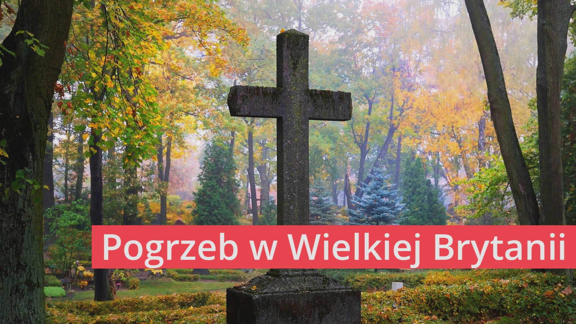 Video thumbnail for Pogrzeb w UK - formalności i koszty