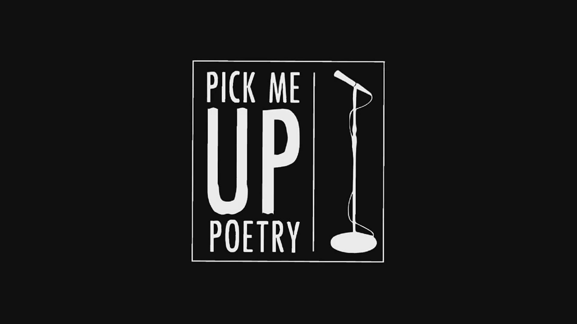 Video thumbnail for Pick Me Up Poetry Tuesdays