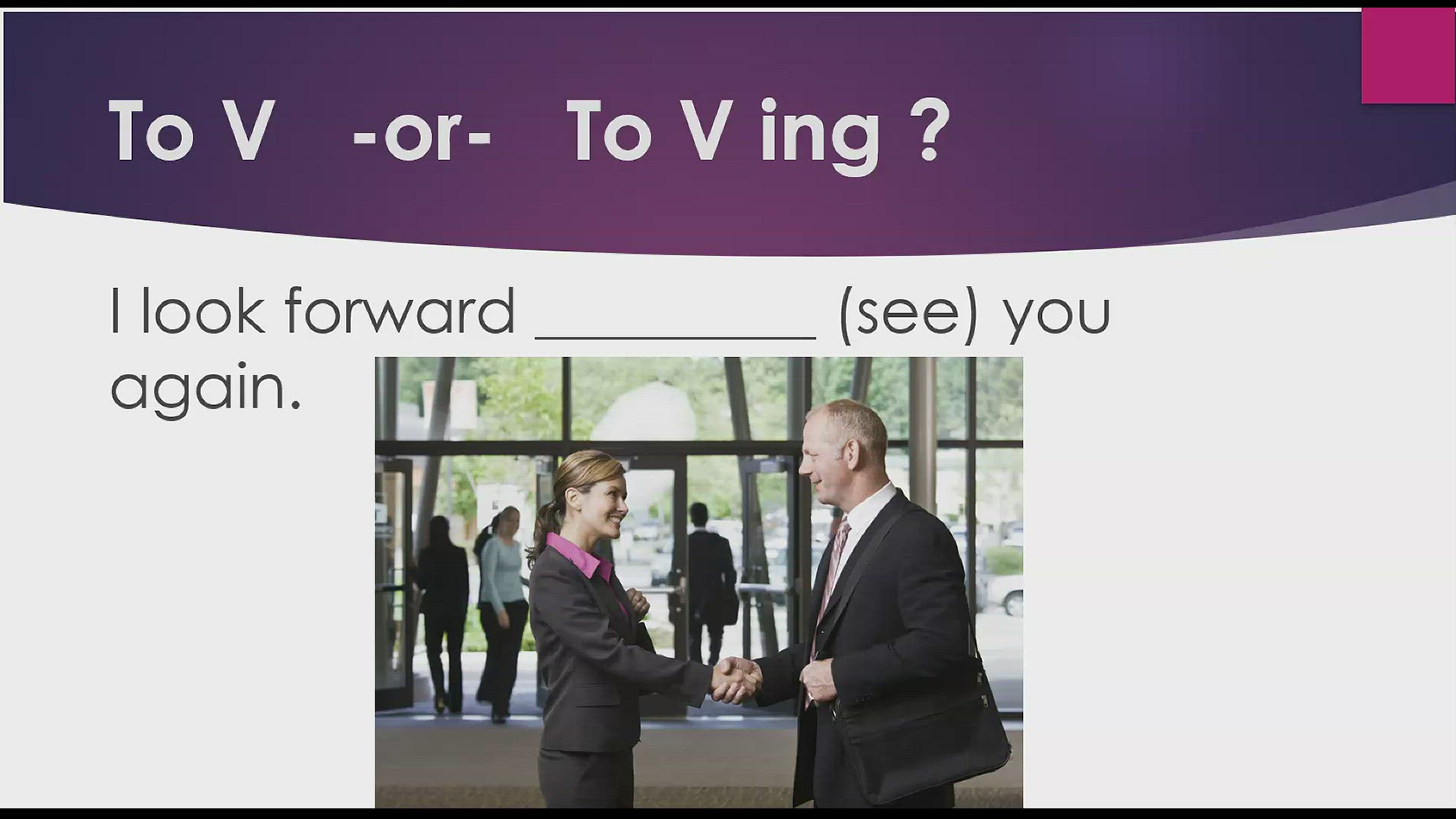 'Video thumbnail for Test Your English:  To V or To V+ing'