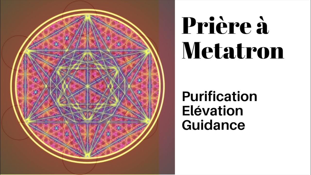 'Video thumbnail for Prière à l’archange Métatron'