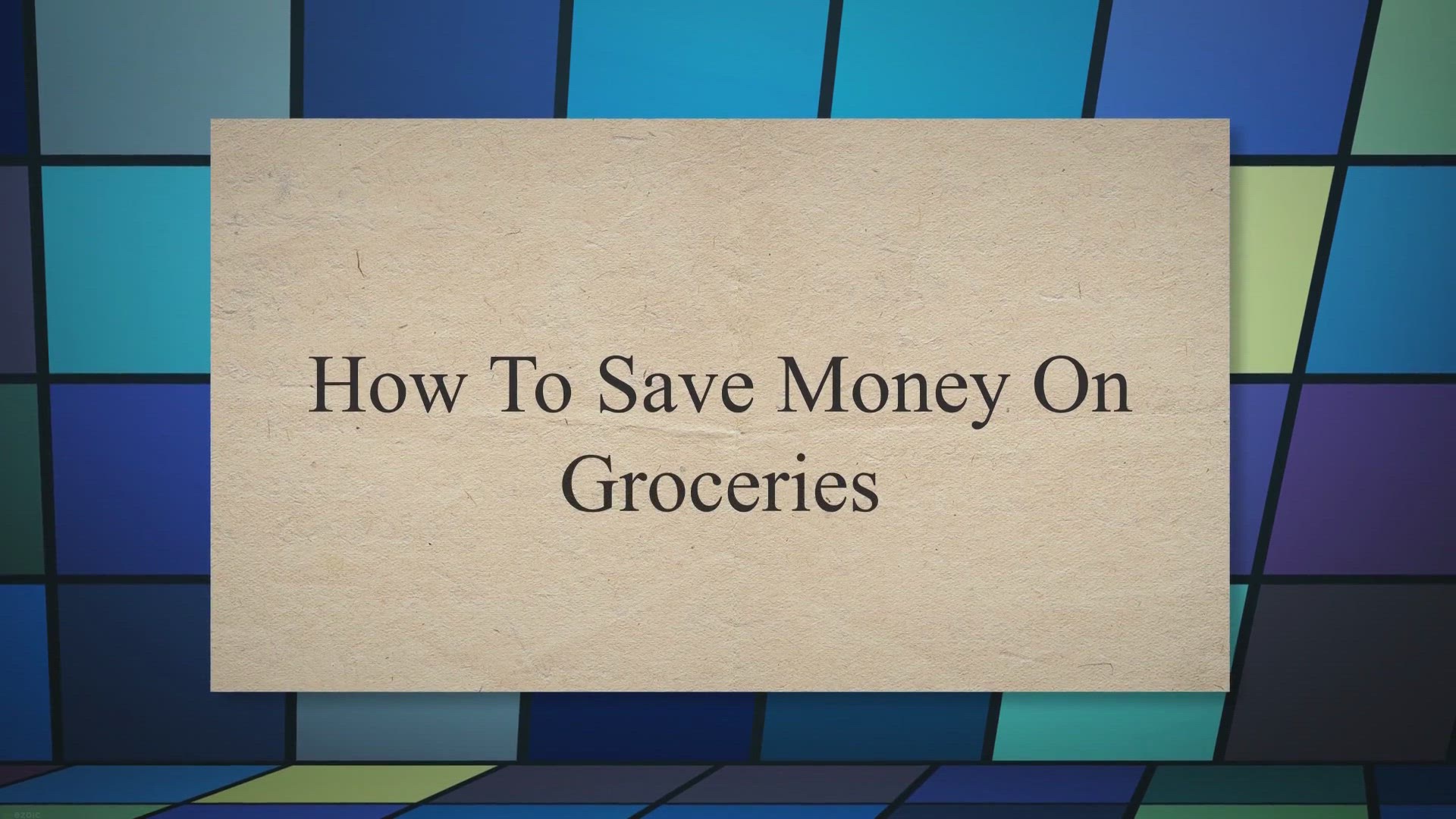 'Video thumbnail for How To Save Money On Groceries'
