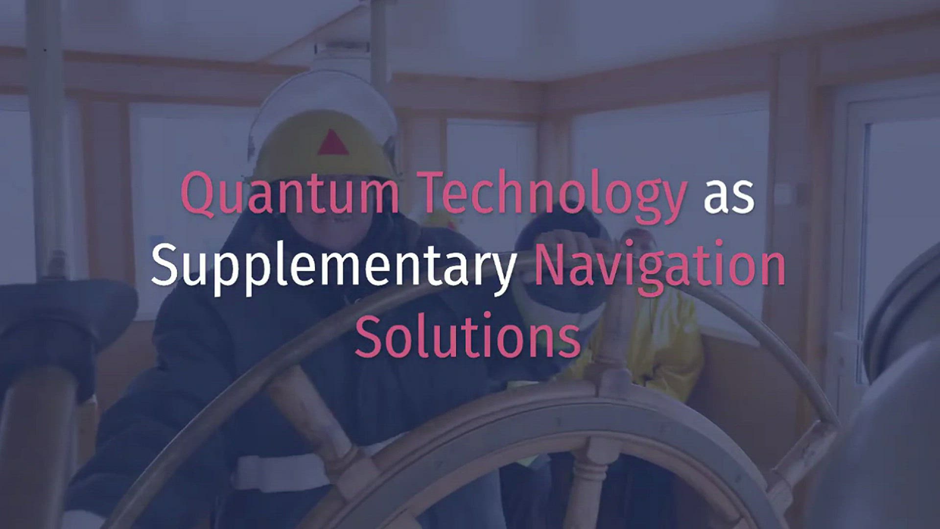 'Video thumbnail for Quantum Technology as Supplementary Navigation Solutions'