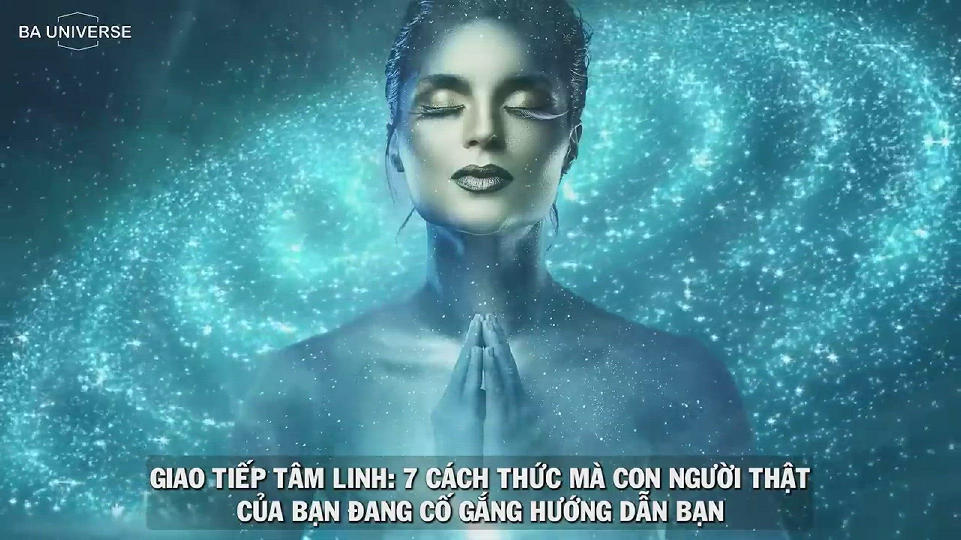 Video thumbnail for 7 CÁCH THỨC GIAO TIẾP TÂM LINH MÀ CON NGƯỜI THẬT CỦA BẠN ĐANG CỐ GẮNG HƯỚNG DẪN BẠN