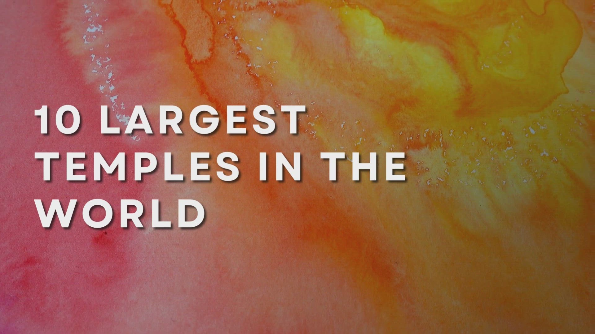 'Video thumbnail for 10 Largest Temples In The World'