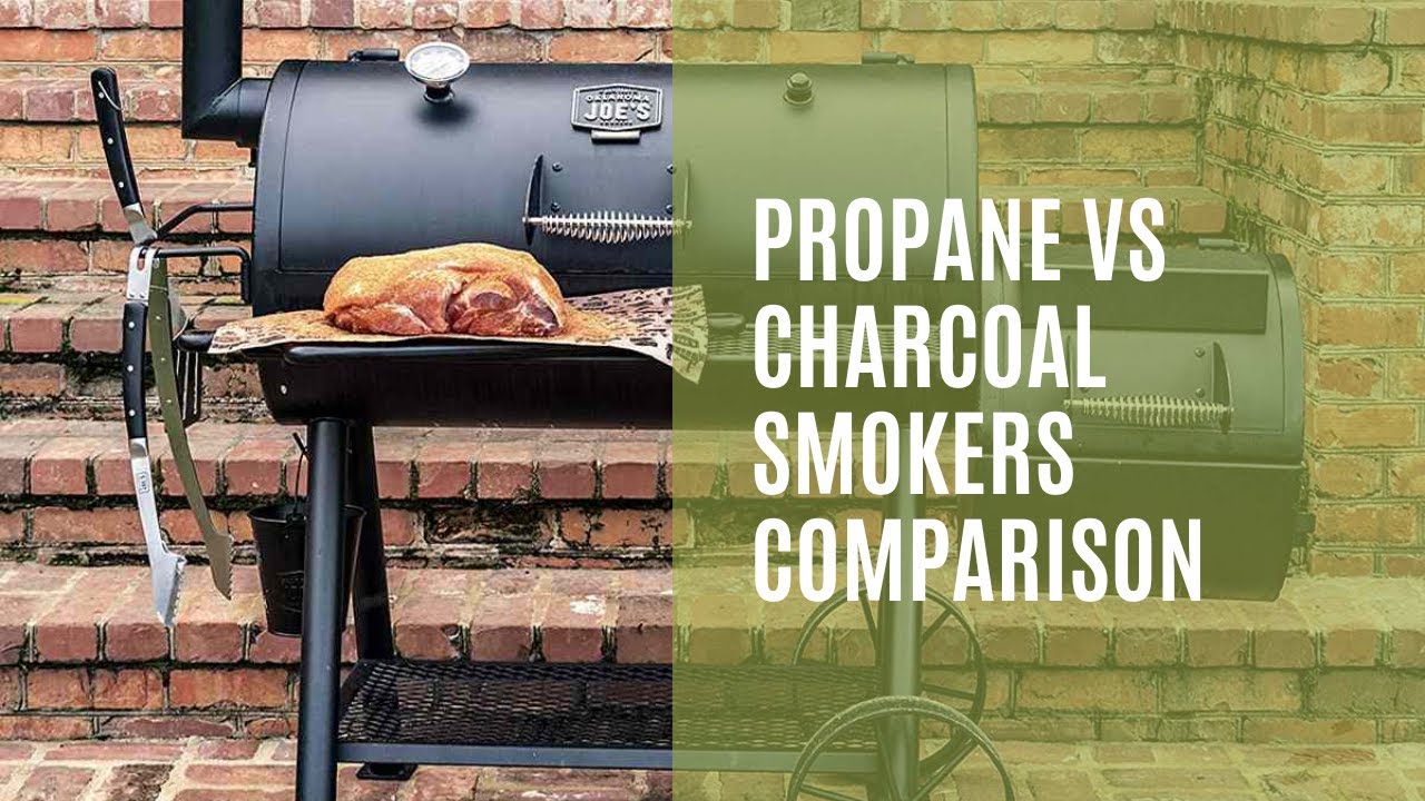video of: Propane Vs Charcoal Smokers Comparison, The Difference You Need To Know from The 2 Great Smoker