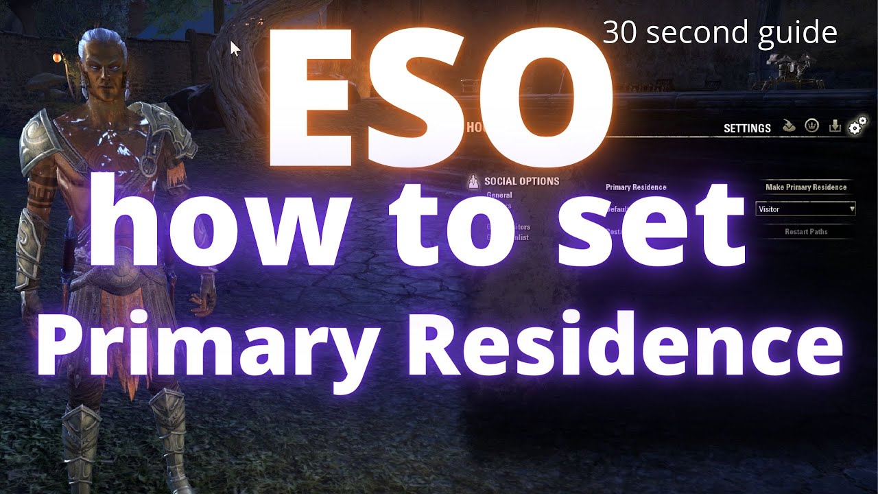 Video thumbnail for ESO How to set Primary Residence [30 sec guide]