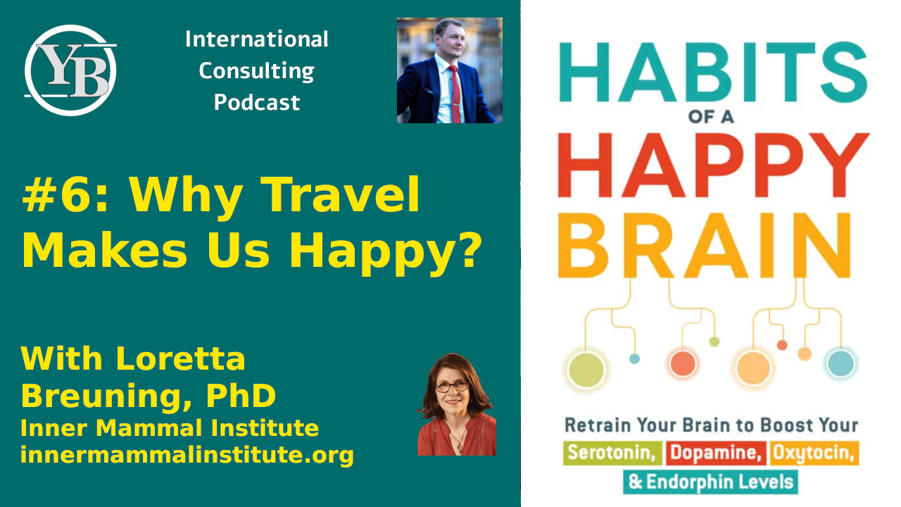 'Video thumbnail for Why Travel Makes Us Happy? With Loretta Breuning, PhD'