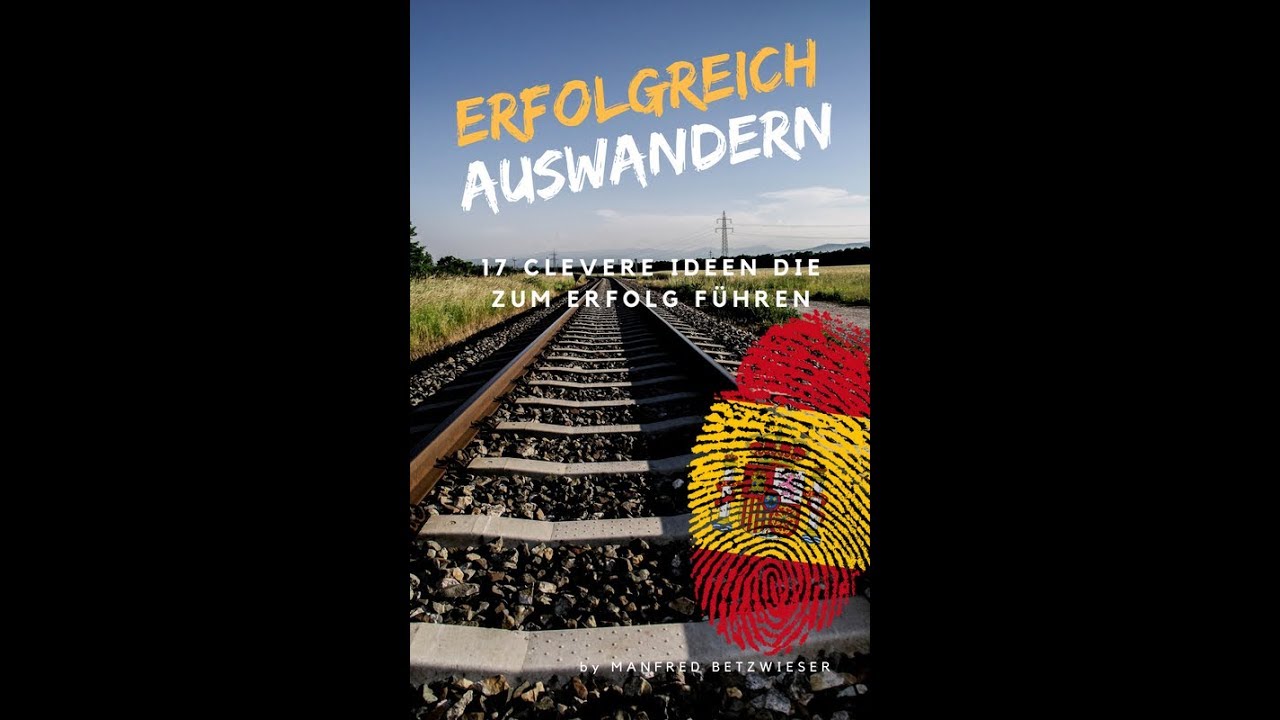 'Video thumbnail for Erfolgreich AUSWANDERN'
