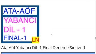 'Video thumbnail for Ata-Aöf Yabancı Dil -1 Final Deneme Sınavı -1'