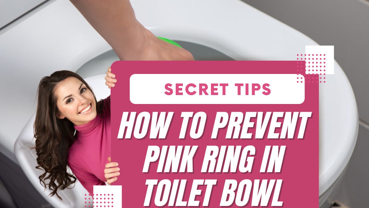 'Video thumbnail for Pink Ring In Toilet Bowl (Rejuvenate Its Shine)'