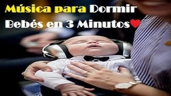 'Video thumbnail for Musica para Dormir Bebes Calmar y Relajar  Rapido en 5 minutos ❤'