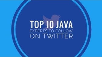 Video thumbnail for Top 10 JAVA Experts To Follow On Twitter.